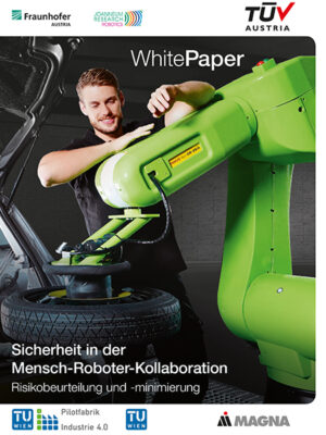 Whitepaper_Mensch-Roboter-Kollaboration- Risikominimierung_TÜV Austria
